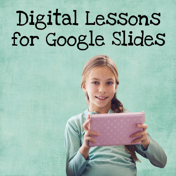 Digital Lessons for Google Slides & BOOM Cards