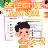 Selective Mutism Tier 3 Intervention Plan | K–1 | ASCA-Aligned Counseling Resource