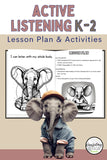 Active Listening Lesson Plan and Printables for K-2