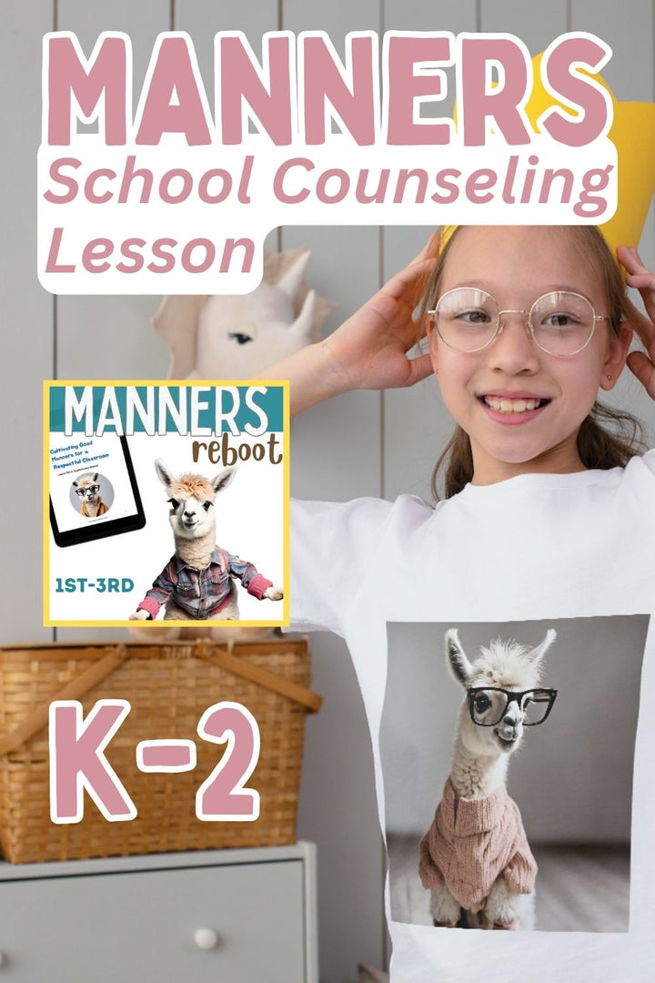 Good Manners K-2 Lesson and Activities
