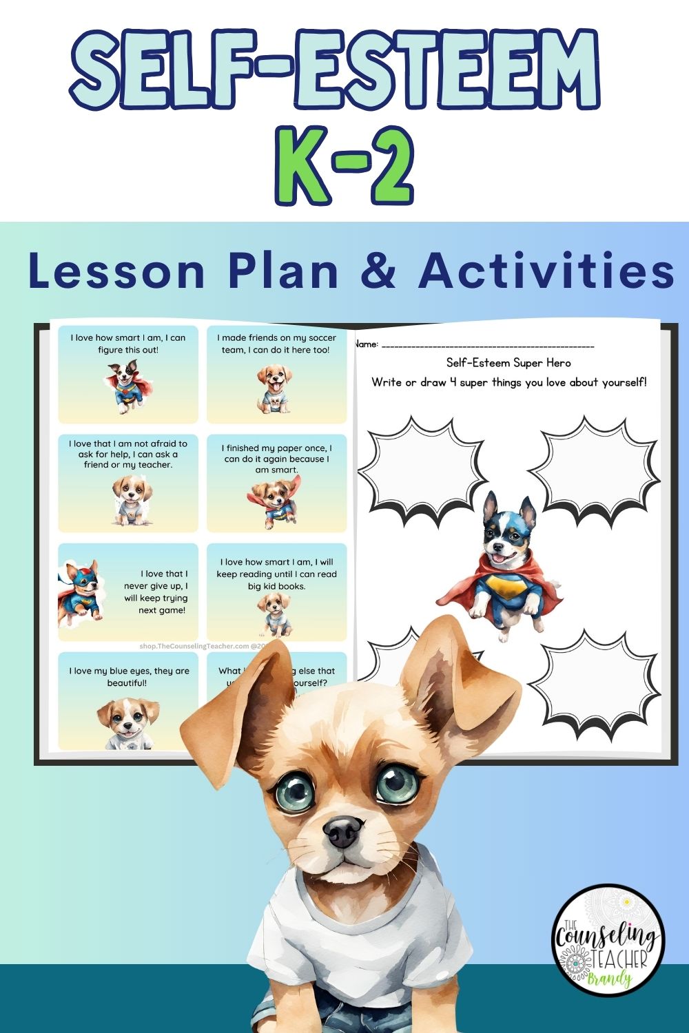 Self-Esteem Lesson Plan and Activities K-2