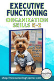 Executive Functioning Organizational Skills K-2