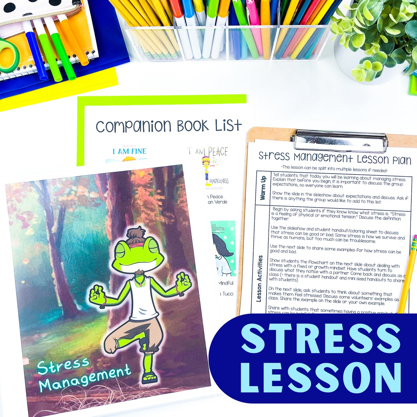 Stress Management Lesson Plan and Activities