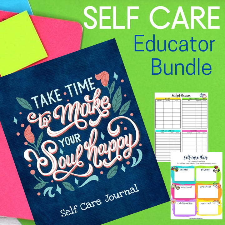 Self Care for Teachers with a Journal, Trackers, Challenges and Bulletin Board Kits