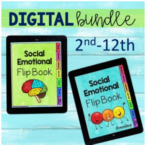 Digital Social Emotional Flipbook Bundle Grades 2-12