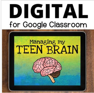 Digital Lesson about the Teen Brain