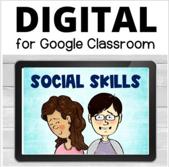 Social Skills Distance Learning for Google Classrooms