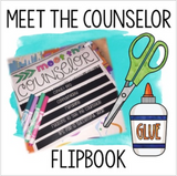 Meet the Counselor Flip Book (upper elementary and middle school)