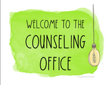 School Counselor Confidentiality and Welcome Signs